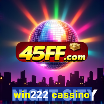 win222 cassino